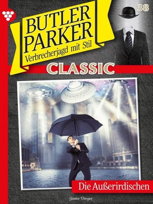 cover image of Butler Parker Classic 38 – Kriminalroman
